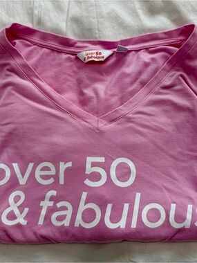 Over 50 & Fabulous Pink V-Neck Tee